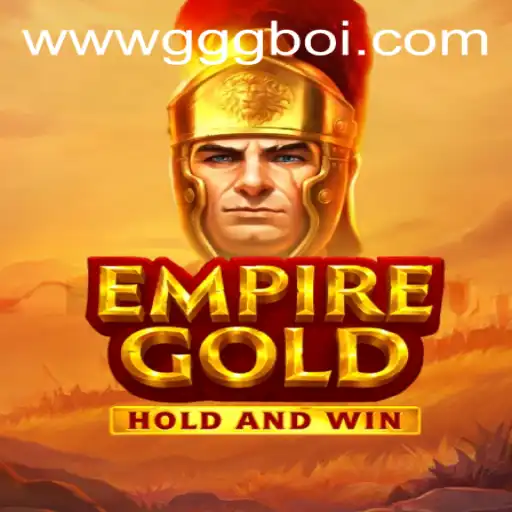 EmpireGold: A Comprehensive Guide to Gameplay and Strategy
