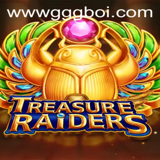 Discovering TREASURERAIDERS: A Captivating Adventure in Digital Gaming